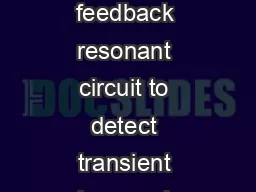 REVIEW OF SCIENTIFIC INSTRUMENTS     Regenerative feedback resonant circuit to detect