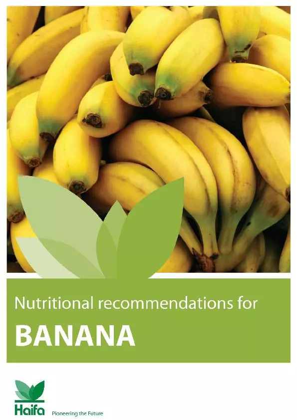 Nutritional recommendations forBANANAScientific nameMusa acuminata and