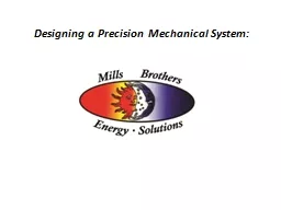 Designing a Precision Mechanical System