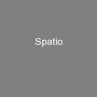Spatio
