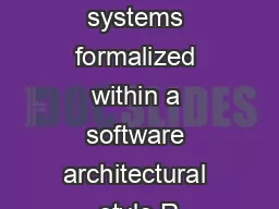 Rulebased systems formalized within a software architectural style R