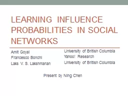 Learning Influence Probabilities in Social Networks