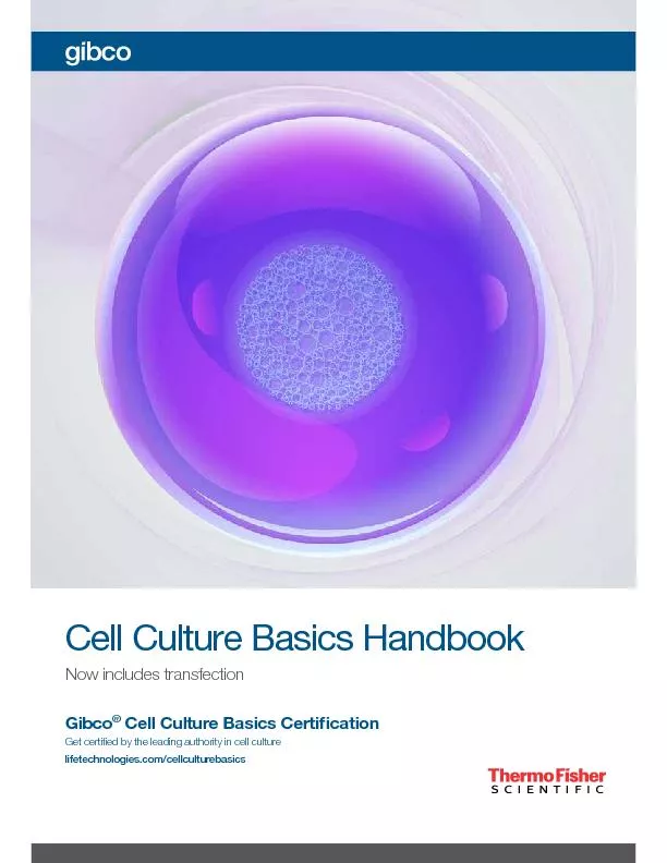 Cell Culture Basics Handbook Now includes transfection Cell Culture Ba