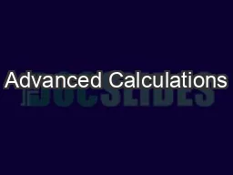 Advanced Calculations