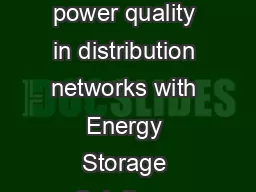 Smart Power Applications and active influence of power quality in distribution networks