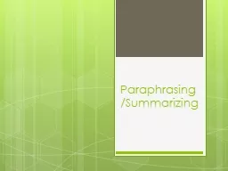 Paraphrasing/Summarizing