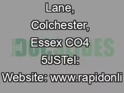 , Severalls Lane, Colchester, Essex CO4 5JSTel: Website: www.rapidonli
