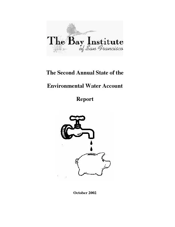 The Second Annual State of the  Environmental Water Account  Report