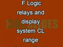 CDC   F Logic relays and display system CL range  S K S S K K T T T S SVC   F CDC   F