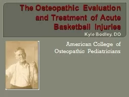 The Osteopathic Evaluation and Treatment of Acute Basketbal