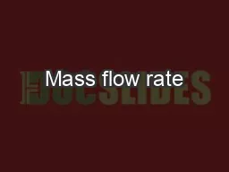 Mass flow rate