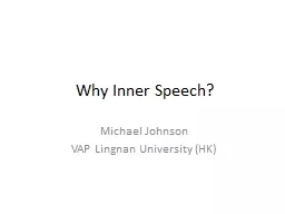 Why Inner Speech?