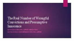The Real Number of Wrongful Convictions and Presumptive Inn