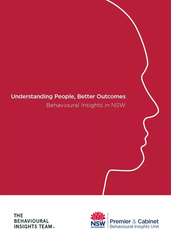 Understanding People, Better OutcomesBehavioural Insights in NSW
...