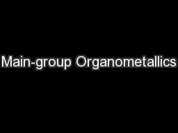 Main-group Organometallics