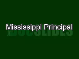 Mississippi Principal