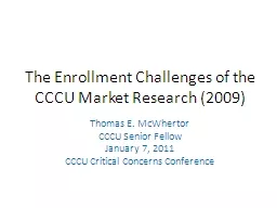 The Enrollment Challenges of the CCCU Market Research (2009