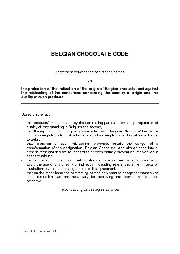 BELGIAN CHOCOLATE CODE    Agreement between the contracting parties  o