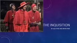 The inquisition