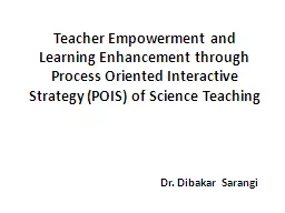 Teacher Empowerment and Learning Enhancement through Proces