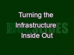 Turning the Infrastructure Inside Out