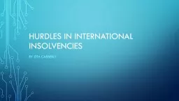HURDLES IN INTERNATIONAL INSOLVENCIES