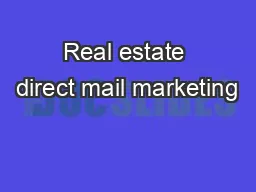 Real estate direct mail marketing