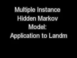 Multiple Instance Hidden Markov Model: Application to Landm