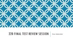 220 Final Test Review Session