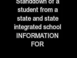 Standdown of a student from a state and state integrated school INFORMATION FOR 