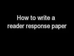 How to write a reader response paper