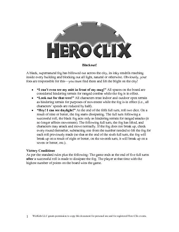 WizKids LLC grants permission to copy this document for personal use a