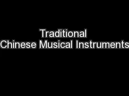 Traditional Chinese Musical Instruments