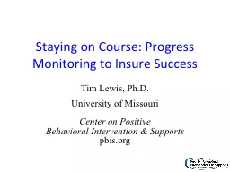 Staying on Course: Progress Monitoring to Insure Success