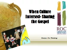 When Culture Intersect- Sharing the Gospel