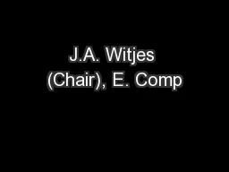 J.A. Witjes (Chair), E. Comp
