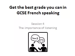 Get the best grade you can in GCSE French speaking