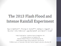 The 2013 Flash Flood and Intense Rainfall Experiment