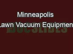 Minneapolis Lawn Vacuum Equipment