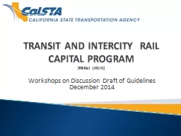 TRANSIT AND INTERCITY  RAIL CAPITAL PROGRAM