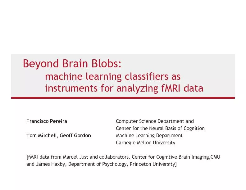 instruments for analyzing fMRI dataFrancisco PereiraComputer Science D