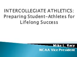 INTERCOLLEGIATE ATHLETICS:  Preparing Student-Athletes for