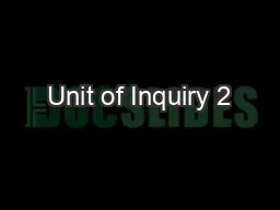 Unit of Inquiry 2