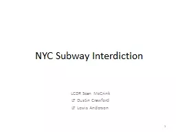 NYC Subway Interdiction