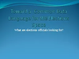 Toward a  Common Data Language for the Elections Space