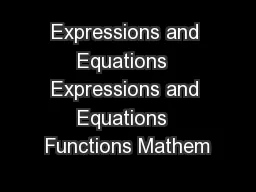 Expressions and Equations  Expressions and Equations  Functions Mathem