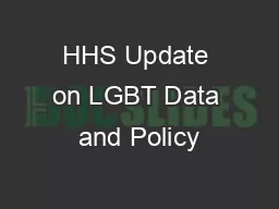HHS Update on LGBT Data and Policy
