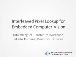 Interleaved Pixel Lookup for Embedded Computer Vision
