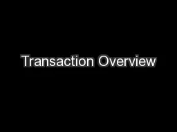 Transaction Overview