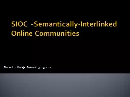 SIOC  -Semantically-Interlinked Online Communities